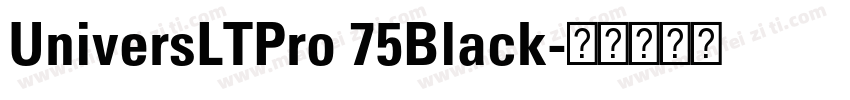 UniversLTPro 75Black字体转换